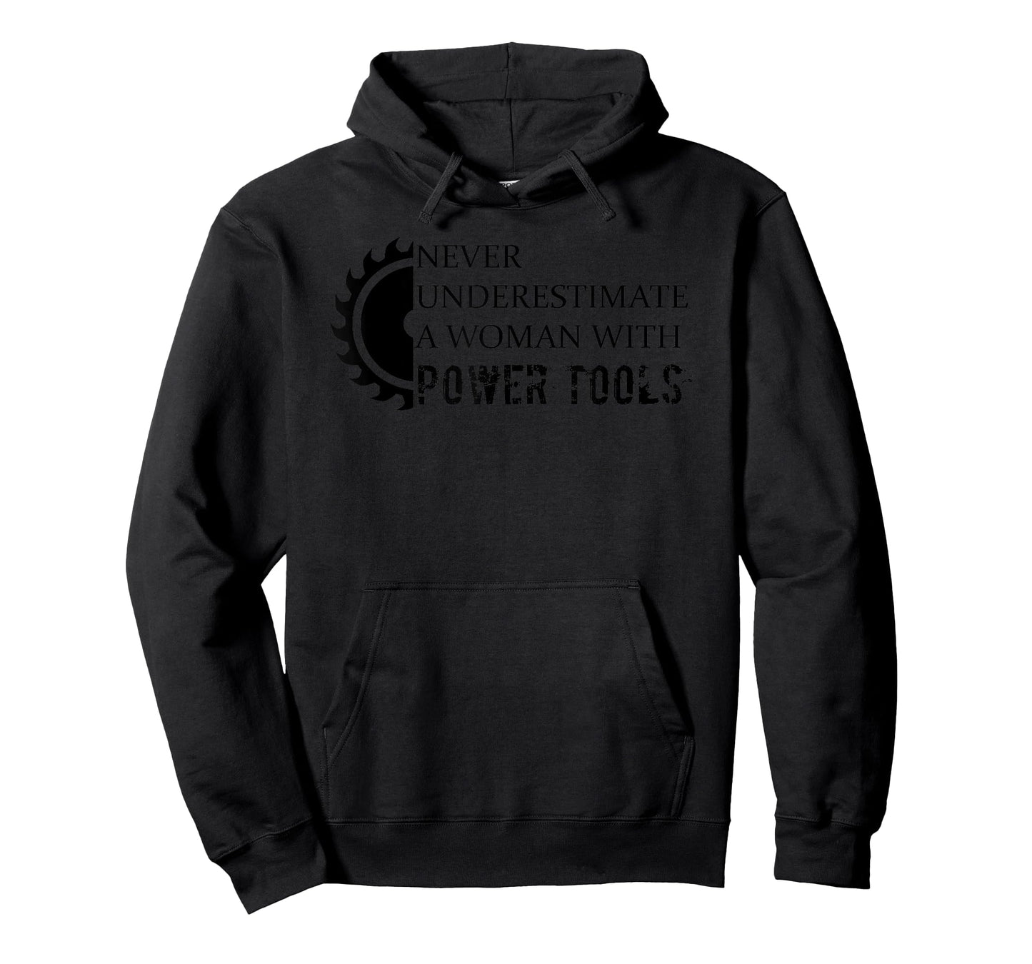 Never Underestimate a Woman with Power Tools T-Shirt T-Shirt