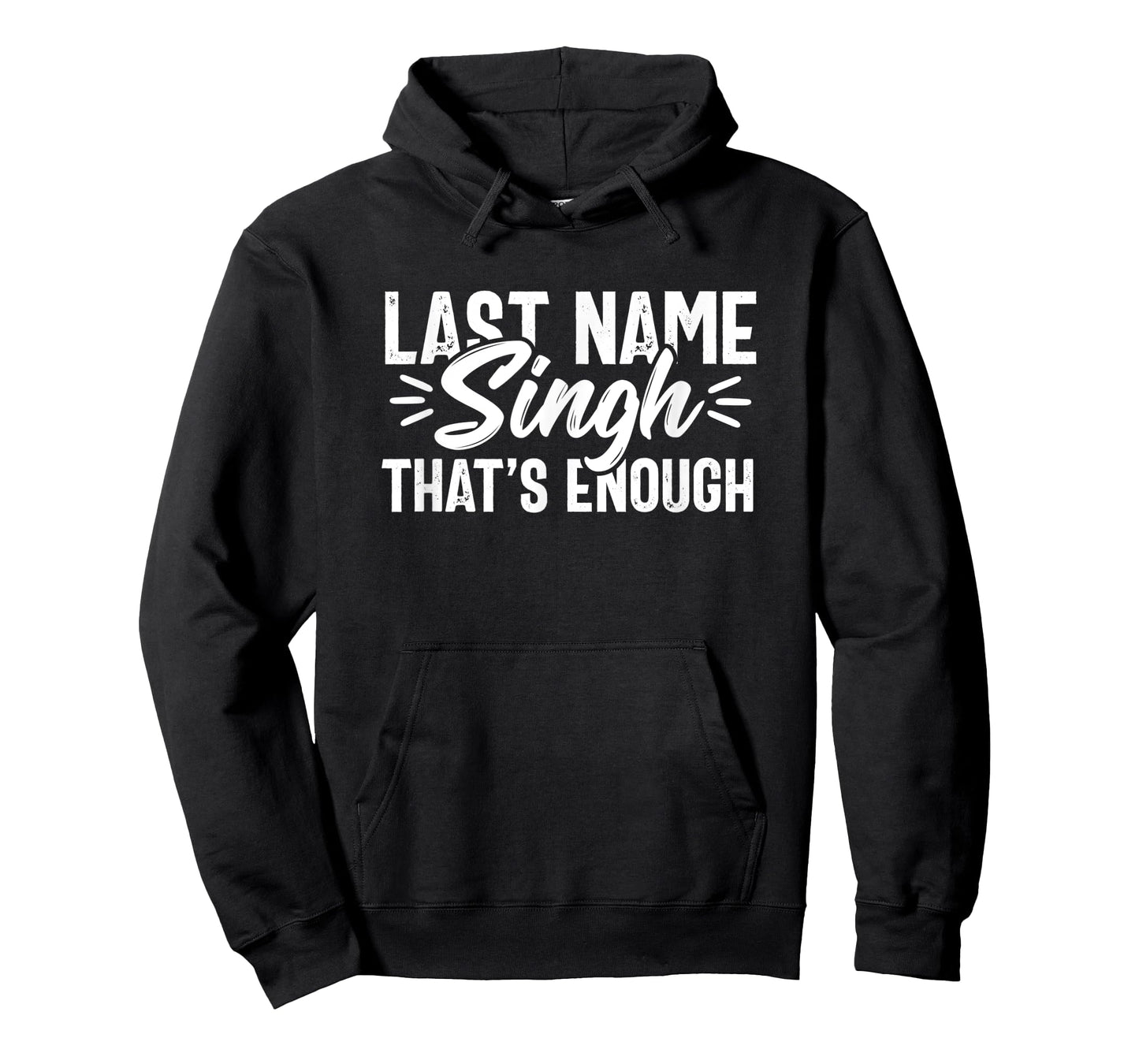 Last Name Singh Punjabi Desi Sikh Funny Indian Gift Novelty T-Shirt