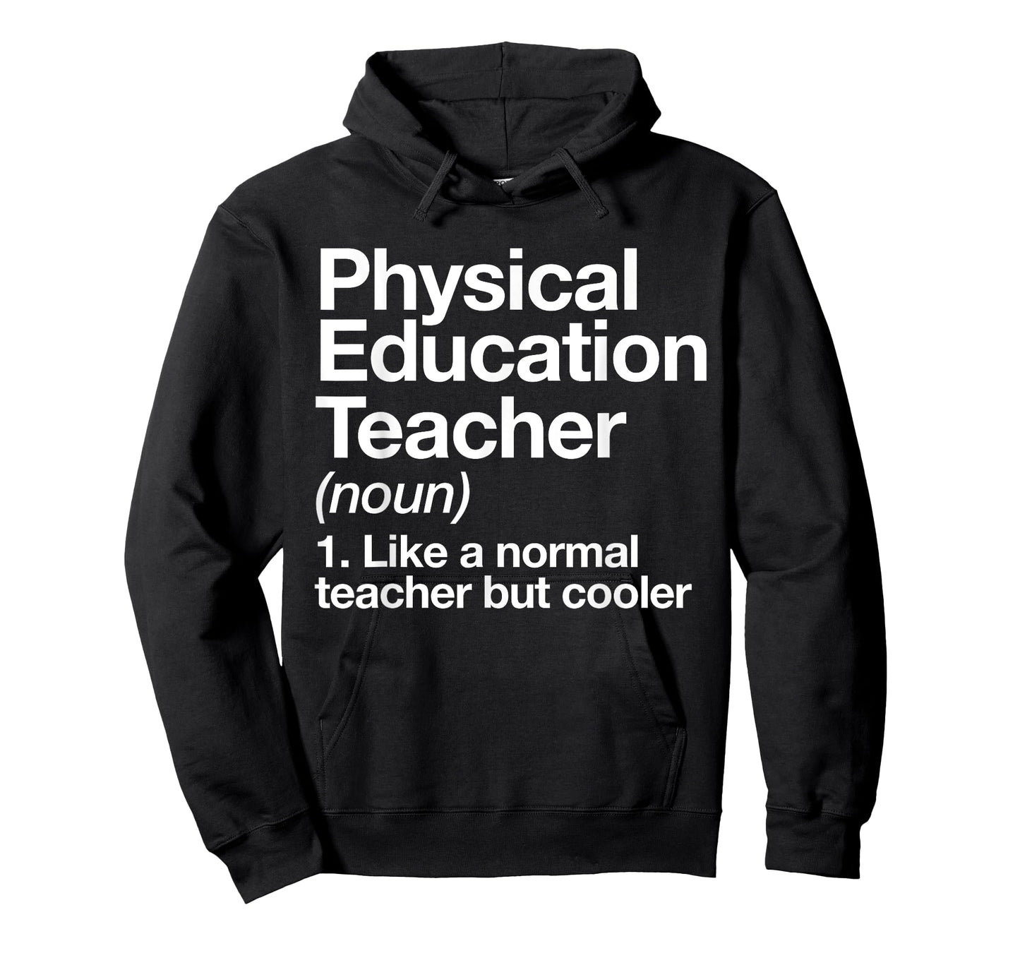 Physical Education Teacher Definition Sports P.E. School T-Shirt