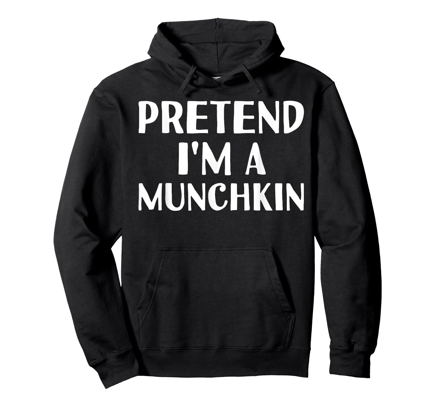 Pretend I'm A Munchkin Funny Halloween DIY Costume T-Shirt
