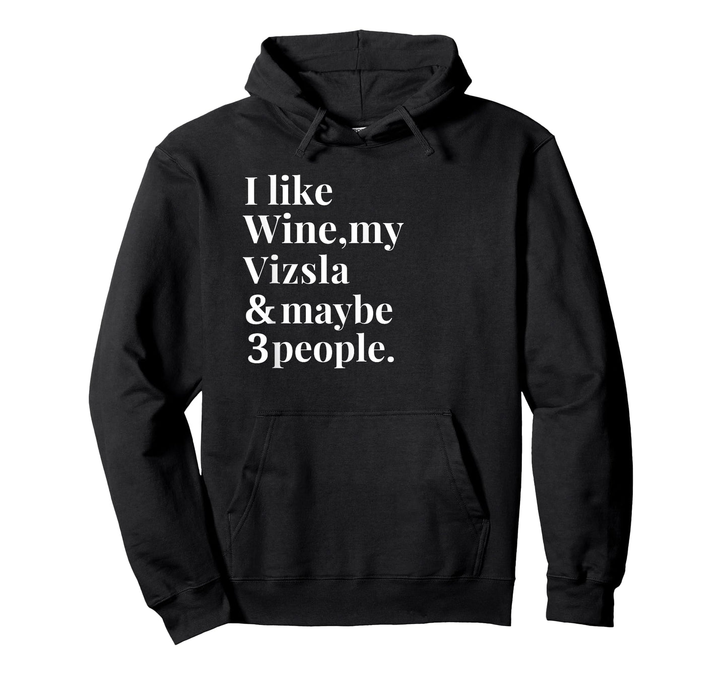 Vizsla Funny Dog Owner Wine Lover Gift Women Men T-Shirt