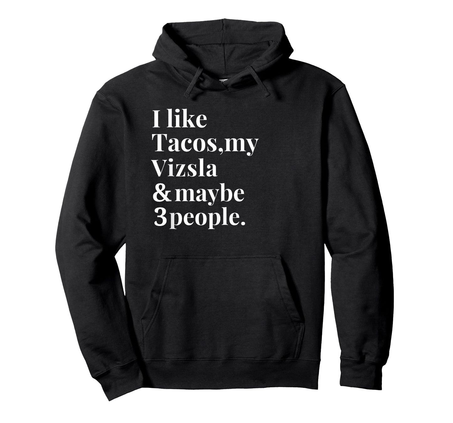 Vizsla Dad Mom Owner Dog Tacos Lover Women Men Gift T-Shirt
