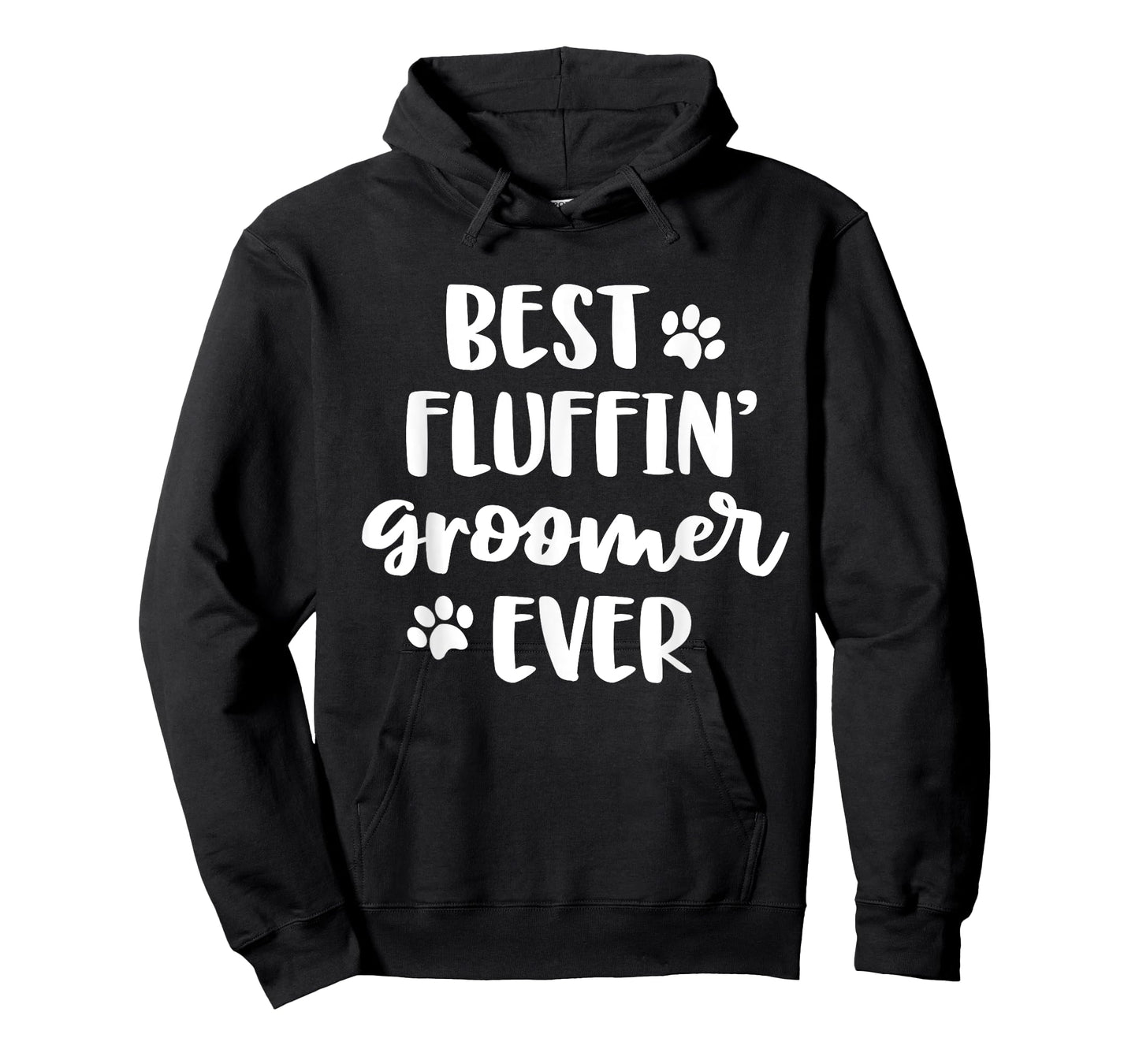 Funny Dog Grooming Gift Women Best Fluffin' Groomer Ever T-Shirt