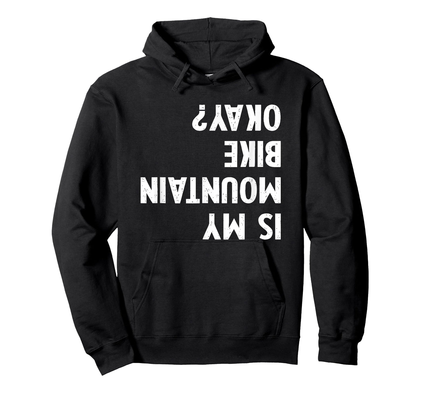 Mountain Bike Gifts For Men Women kid Is My Mtb Okay Biking T-Shirt