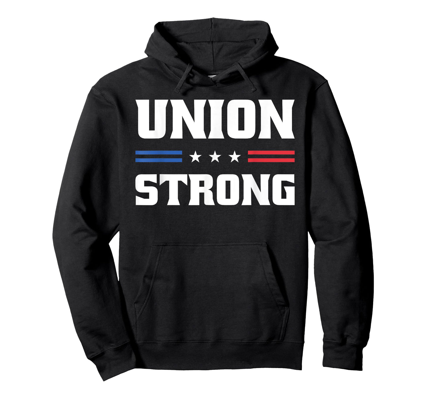 Union Strong For Pro Labor Union Workers T-Shirt