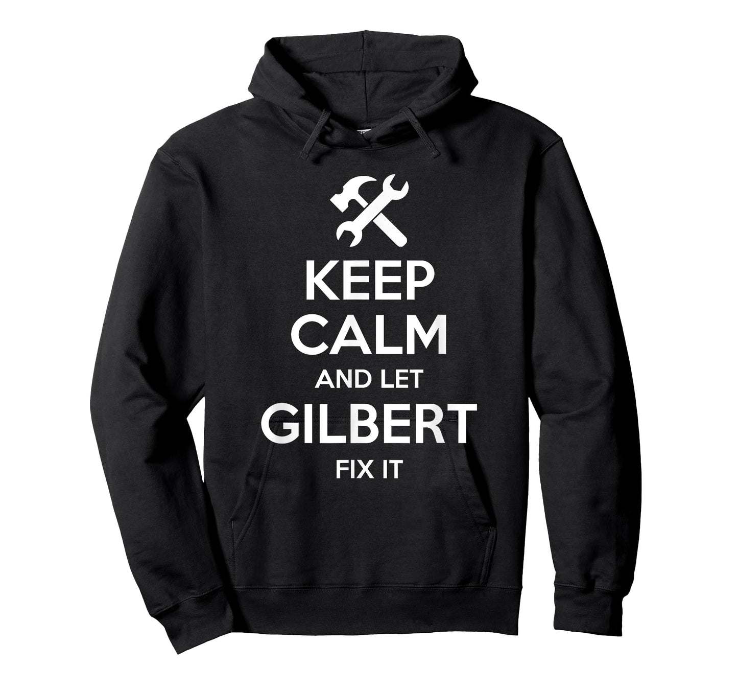 GILBERT Fix Quote Funny Birthday Personalized Name Gift Idea T-Shirt