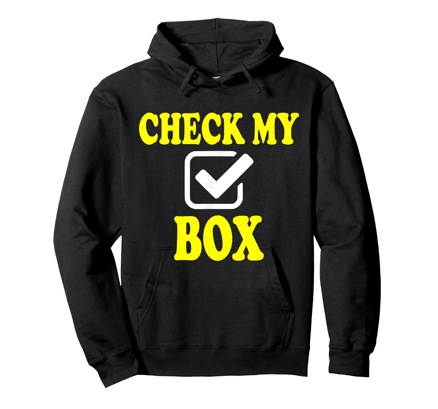 Check My Box Women's Men's Funny T-Shirt