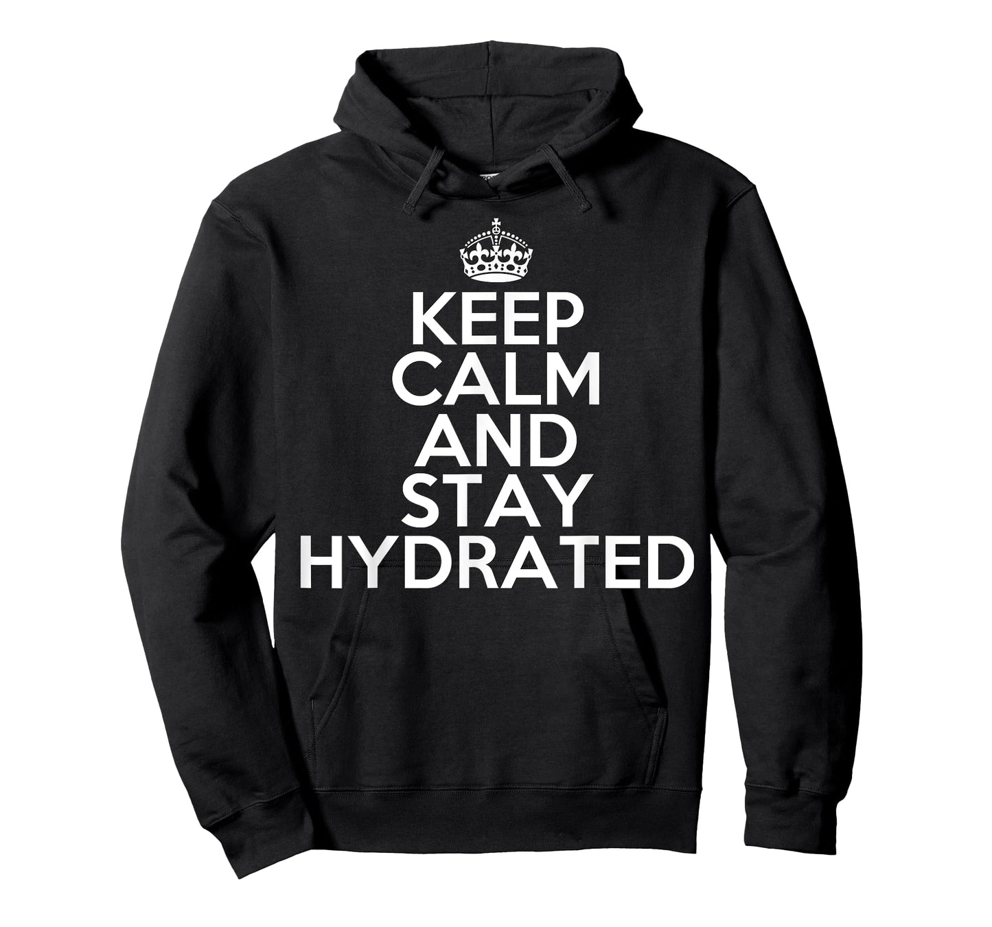 Funny Keep Calm and Stay Hydrated Hydro Homie Water T-Shirt