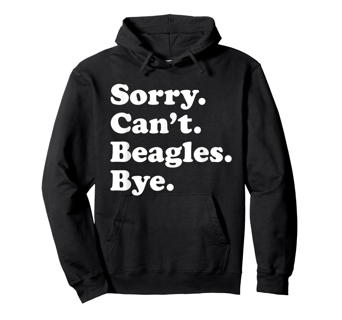 Funny Beagle Dog Gift for Men Women Boys or Girls T-Shirt