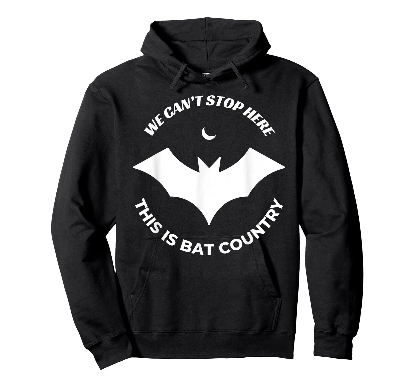 We Can't Stop Here, This Is Bat Country Quote T-Shirt