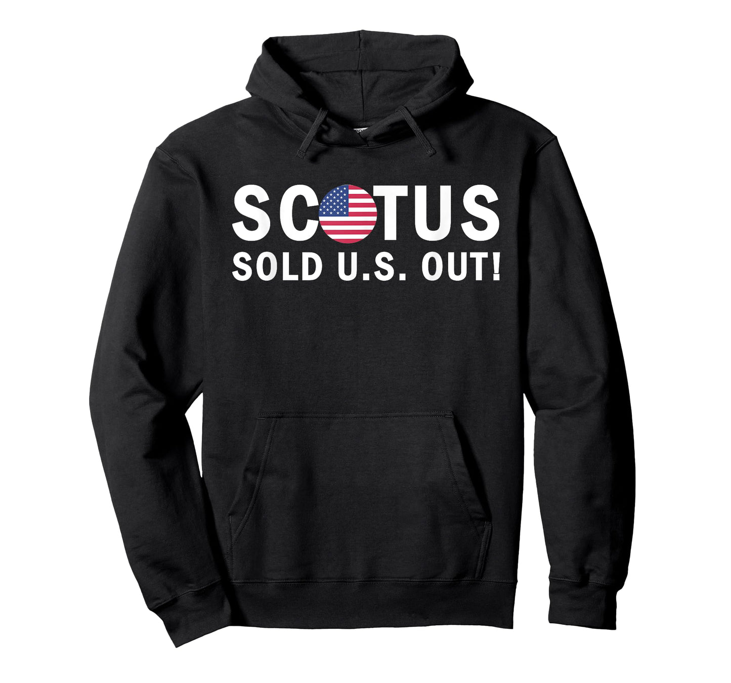 SCOTUS Sold US Out T-Shirt,Anti Trump Protest Top,8645 Tees T-Shirt