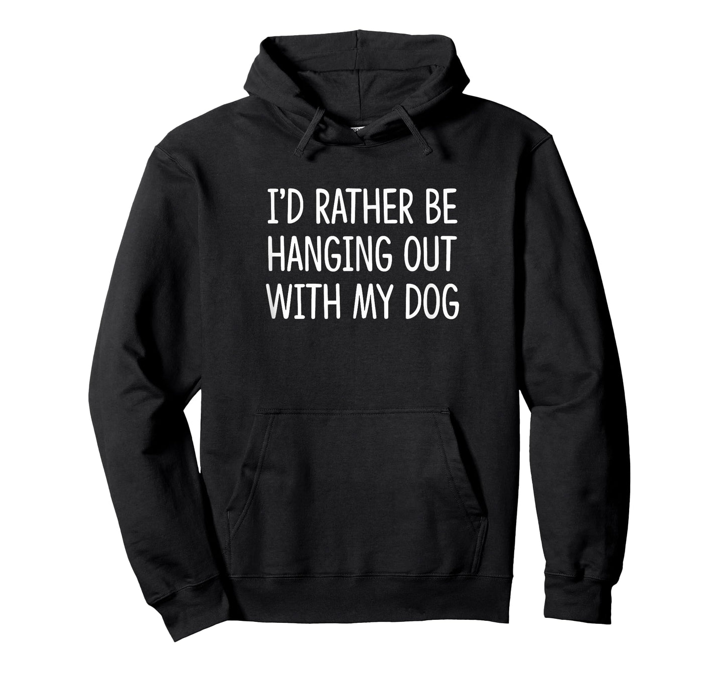I'd Rather Be Hanging Out With My Dog - Men Women Kids T-Shirt