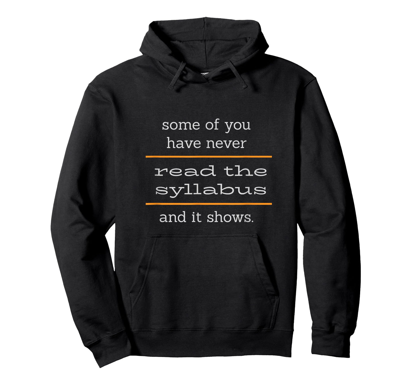 Read the Syllabus - Some of You Meme T-Shirt