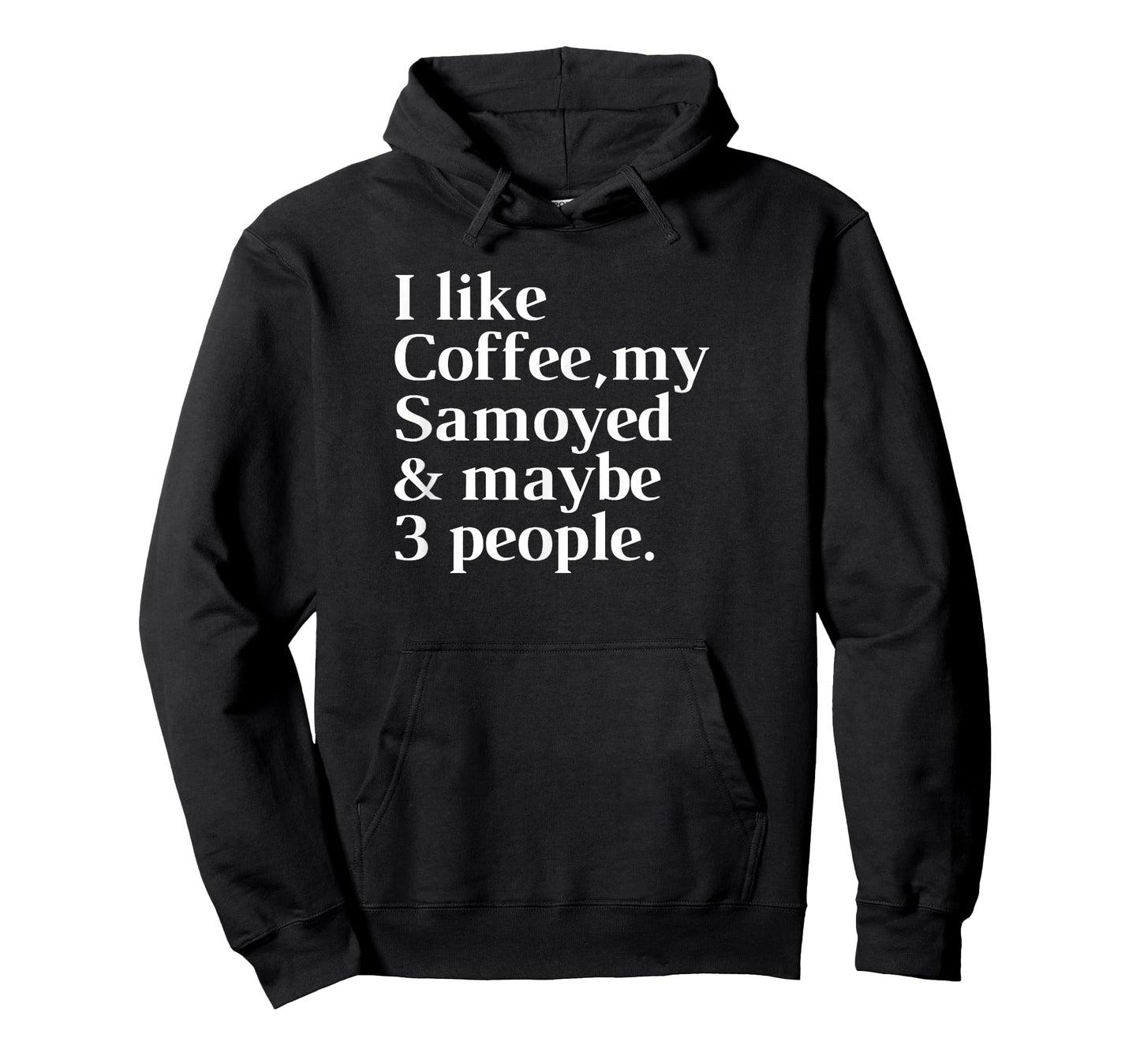 Samoyed Funny Dog Owner Coffee Lover Gift Women Men T-Shirt