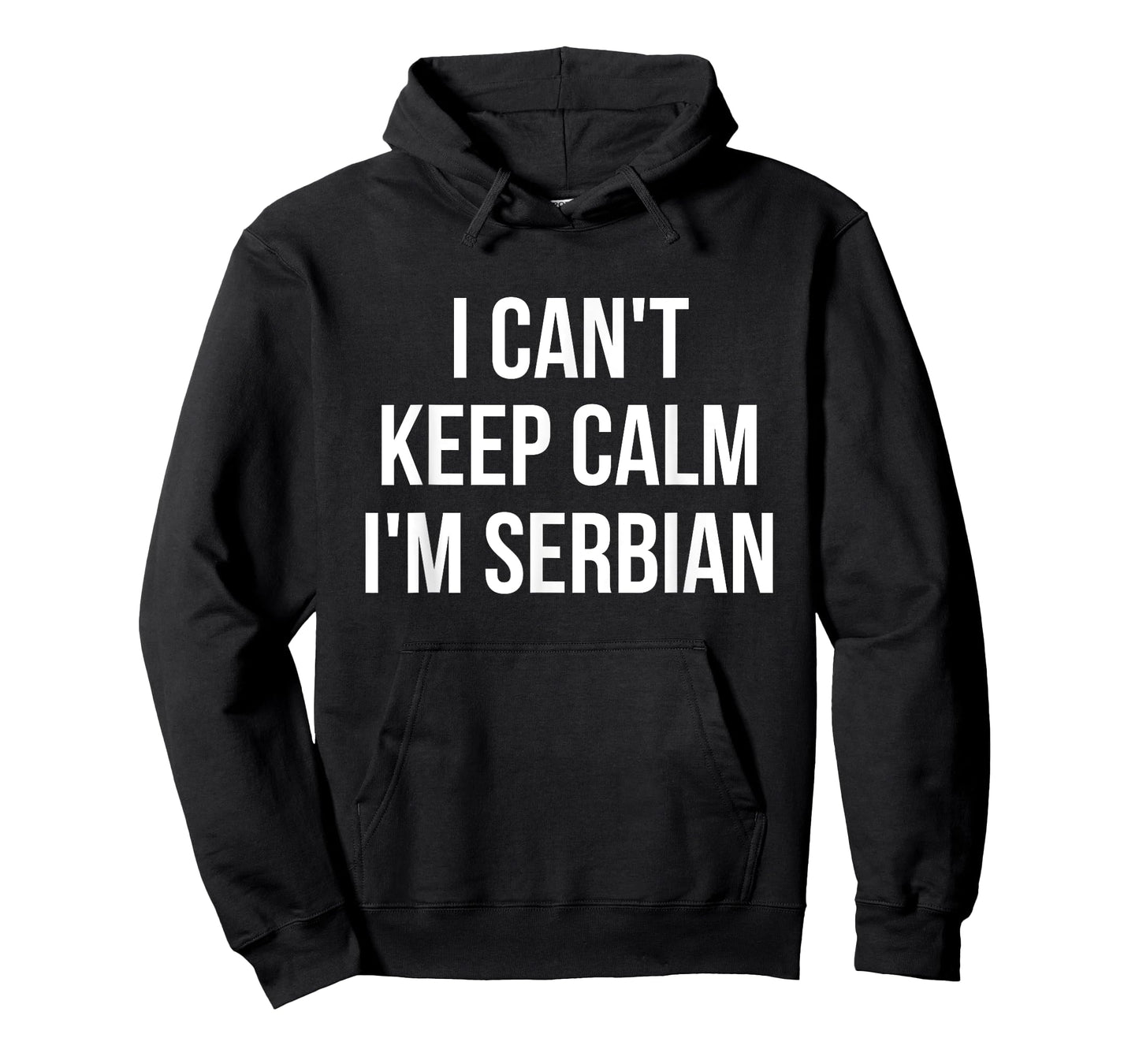 I Can't Keep Calm I'm Serbian T-Shirt