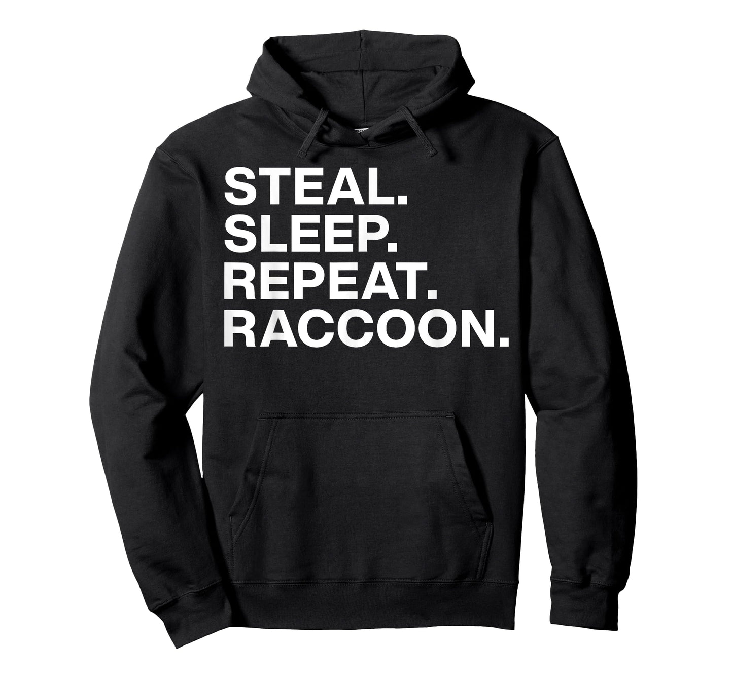 Steal Sleep Repeat Raccoon Vintage Sarcastic Saying Quote T-Shirt
