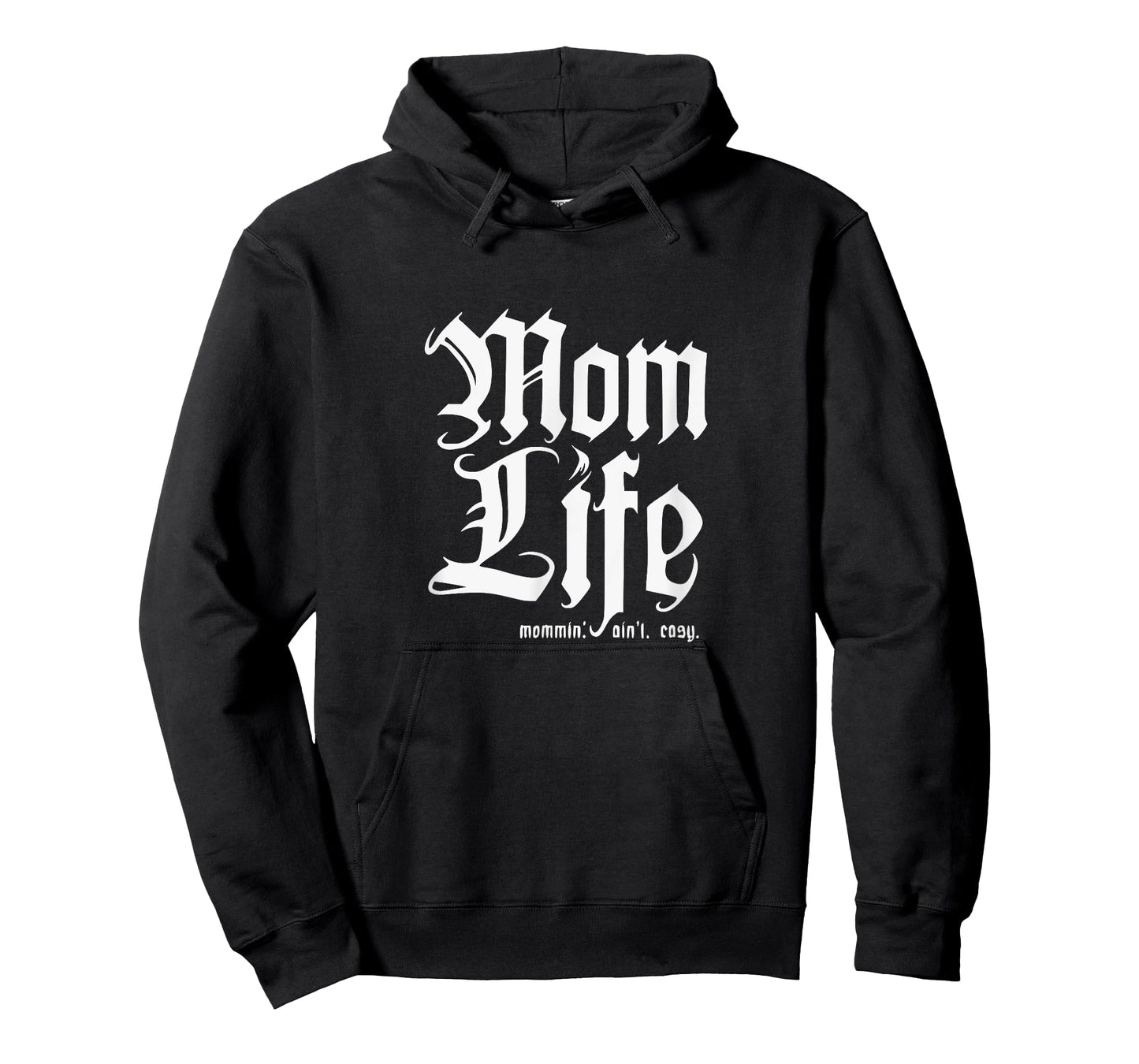 Mom Life - Thug - Mommin' Ain't Easy T-Shirt