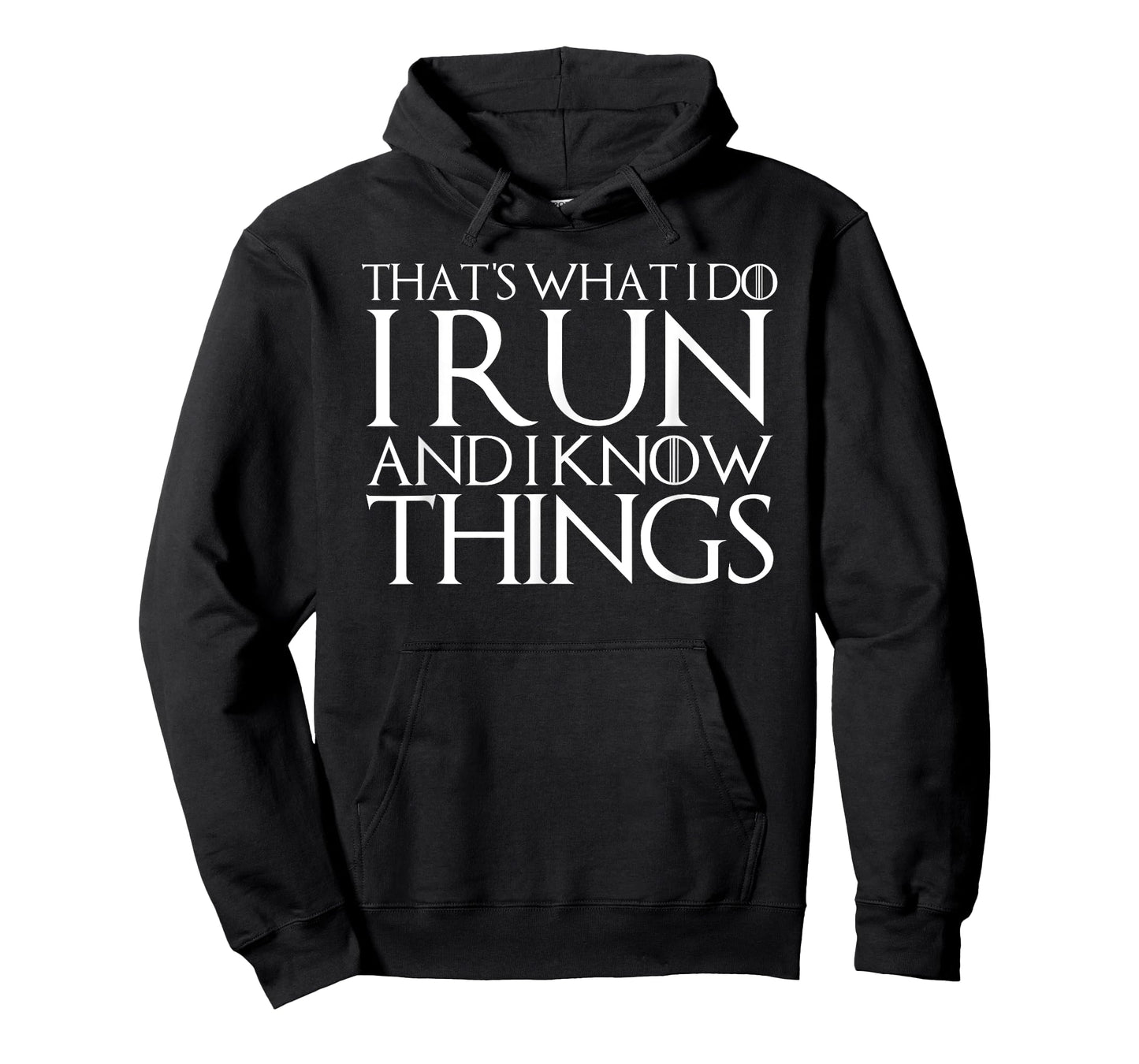 Funny Vegan Blade Marathon Trail Runner Art 'That's What I Do I Run And I Know Things' T-Shirt