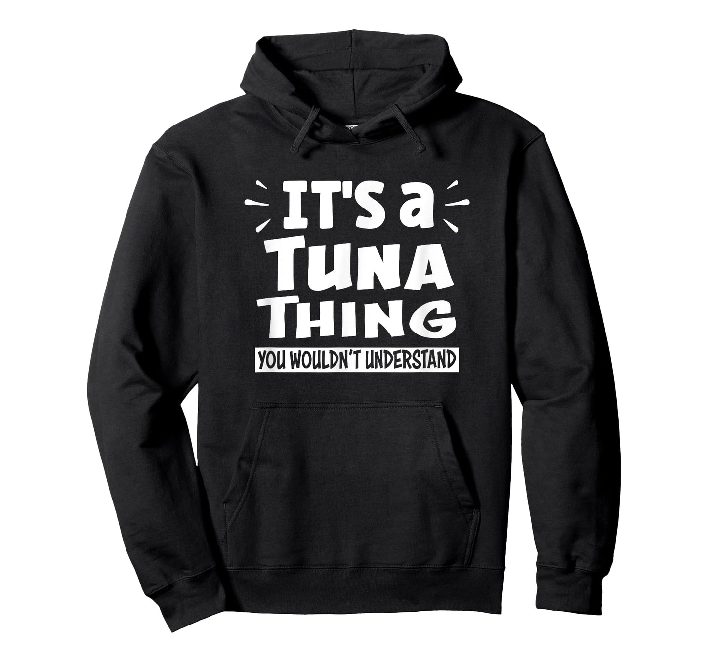 It's A Tuna Thing You Wouldn't Understand Aninal Lovers T-Shirt