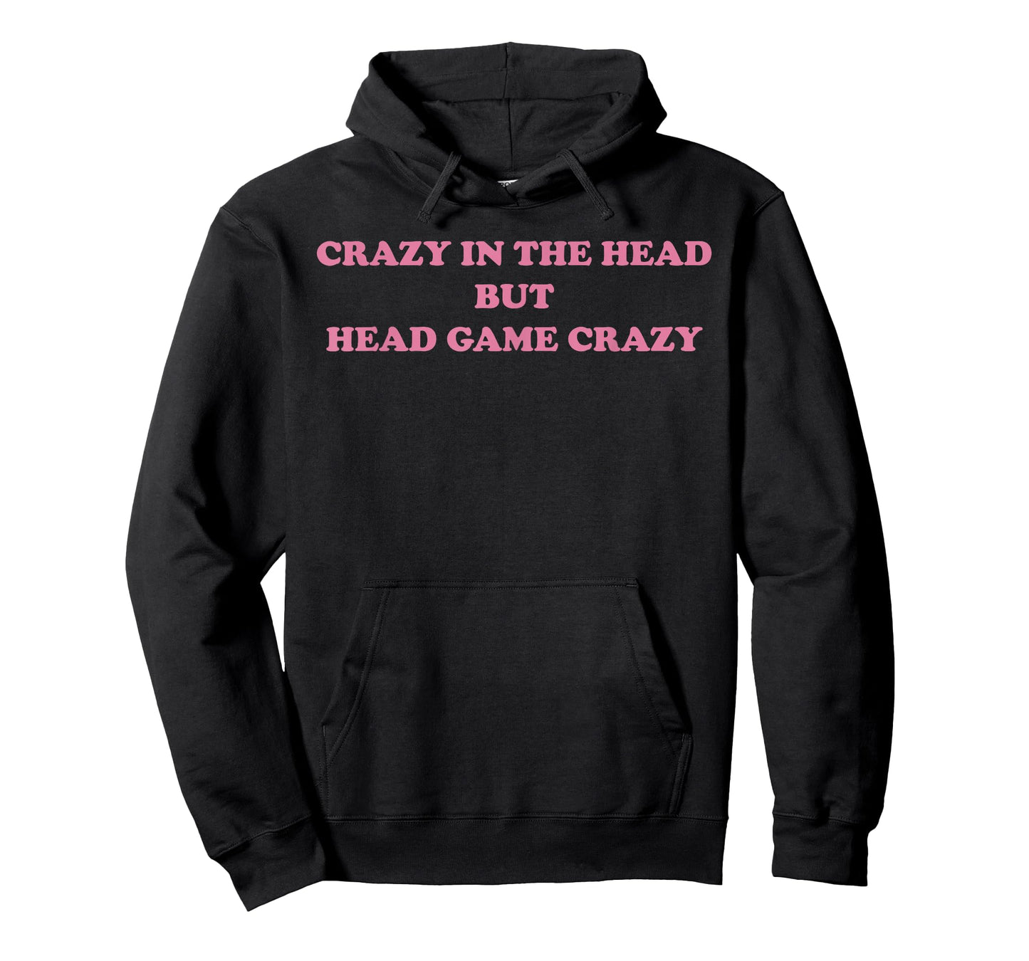 Crazy In The Head But Head Game Crazy Design T-Shirt