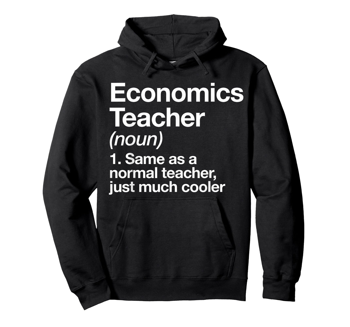 Economics Teacher Definition Funny Back To School First Day T-Shirt for Men Women Girls Kids