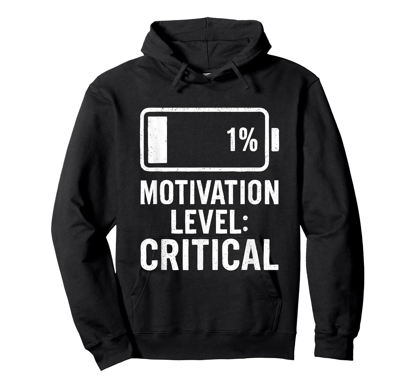 Low Battery Funny Motivation Level Critical Quote Humor T-Shirt