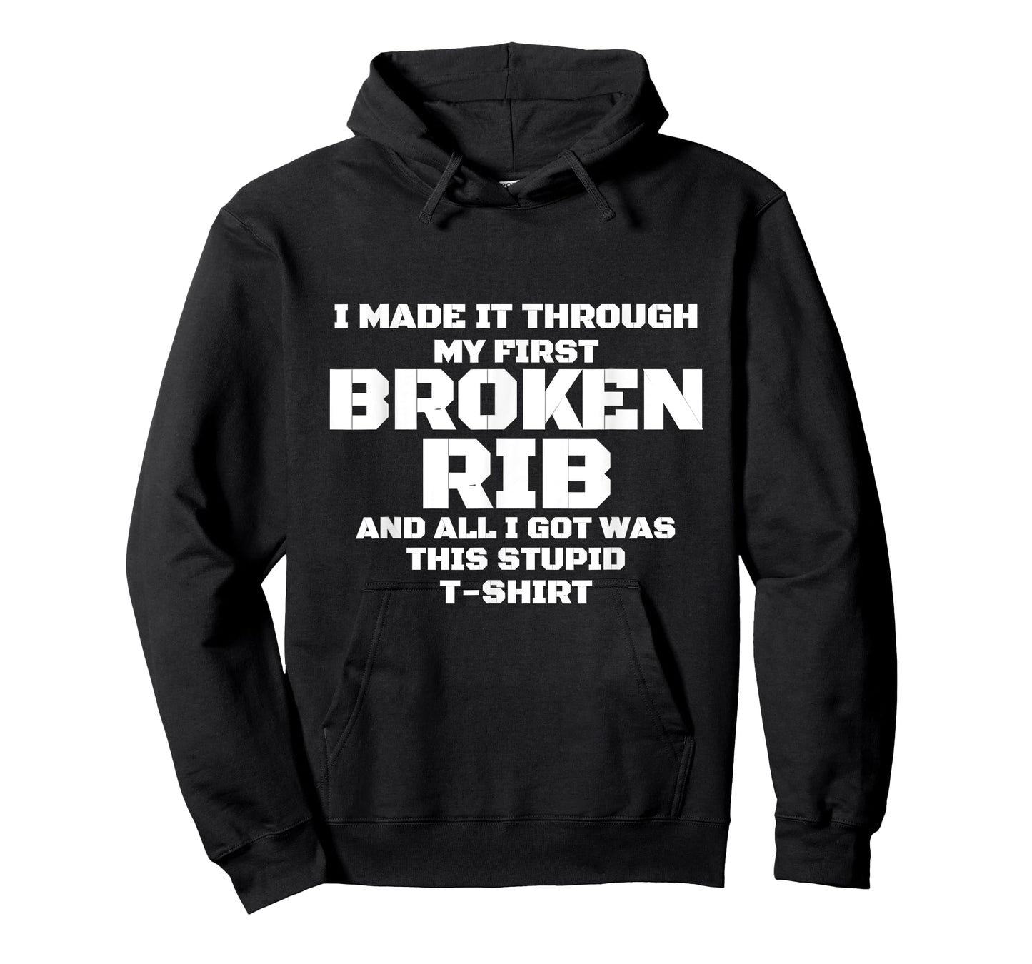 FIRST BROKEN RIB Get Well Soon - Recovery Gift Gag T-Shirt T-Shirt