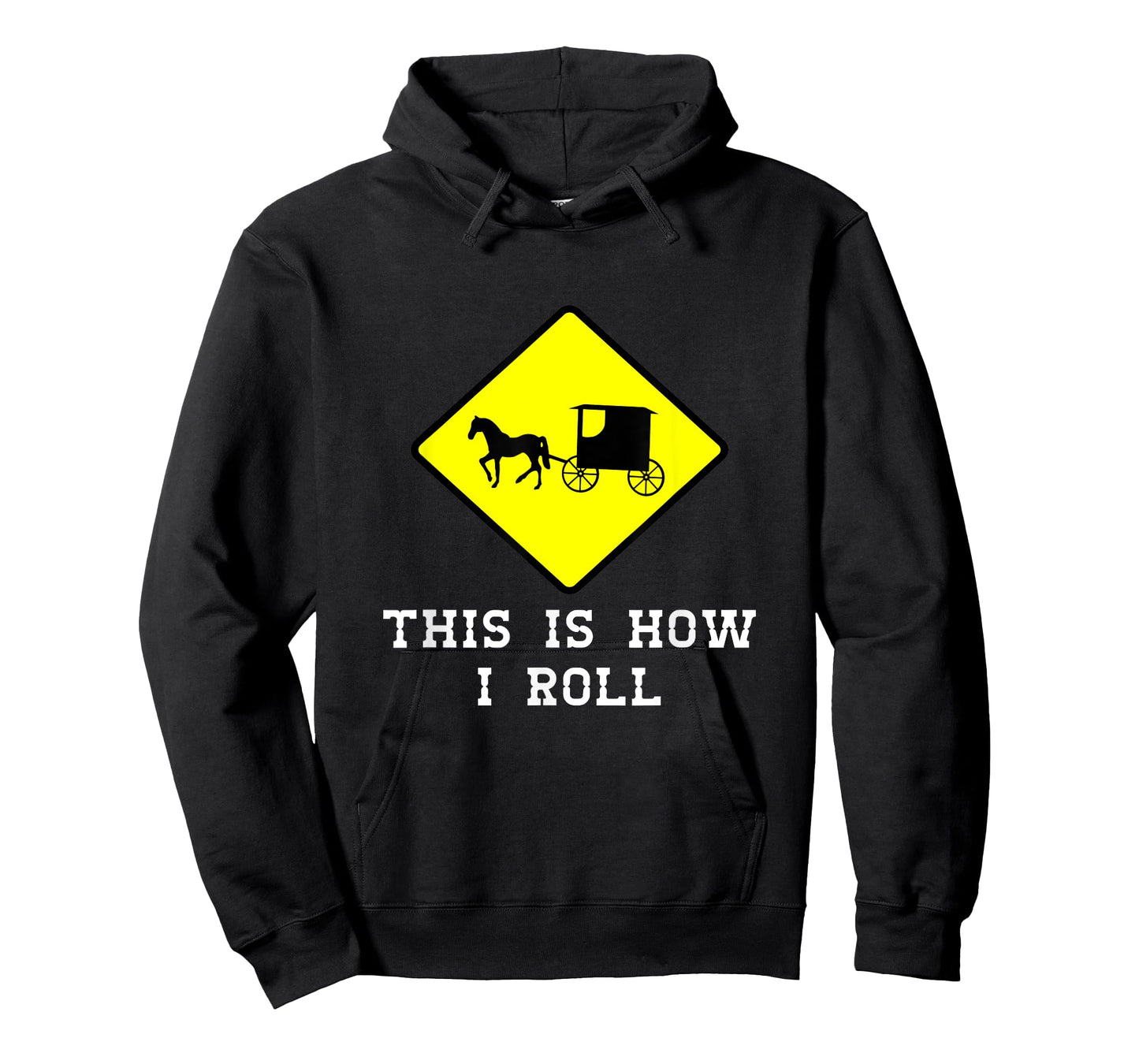 This Is How I Roll Amish Horse & Buggy Lancaster Pa. T-Shirt