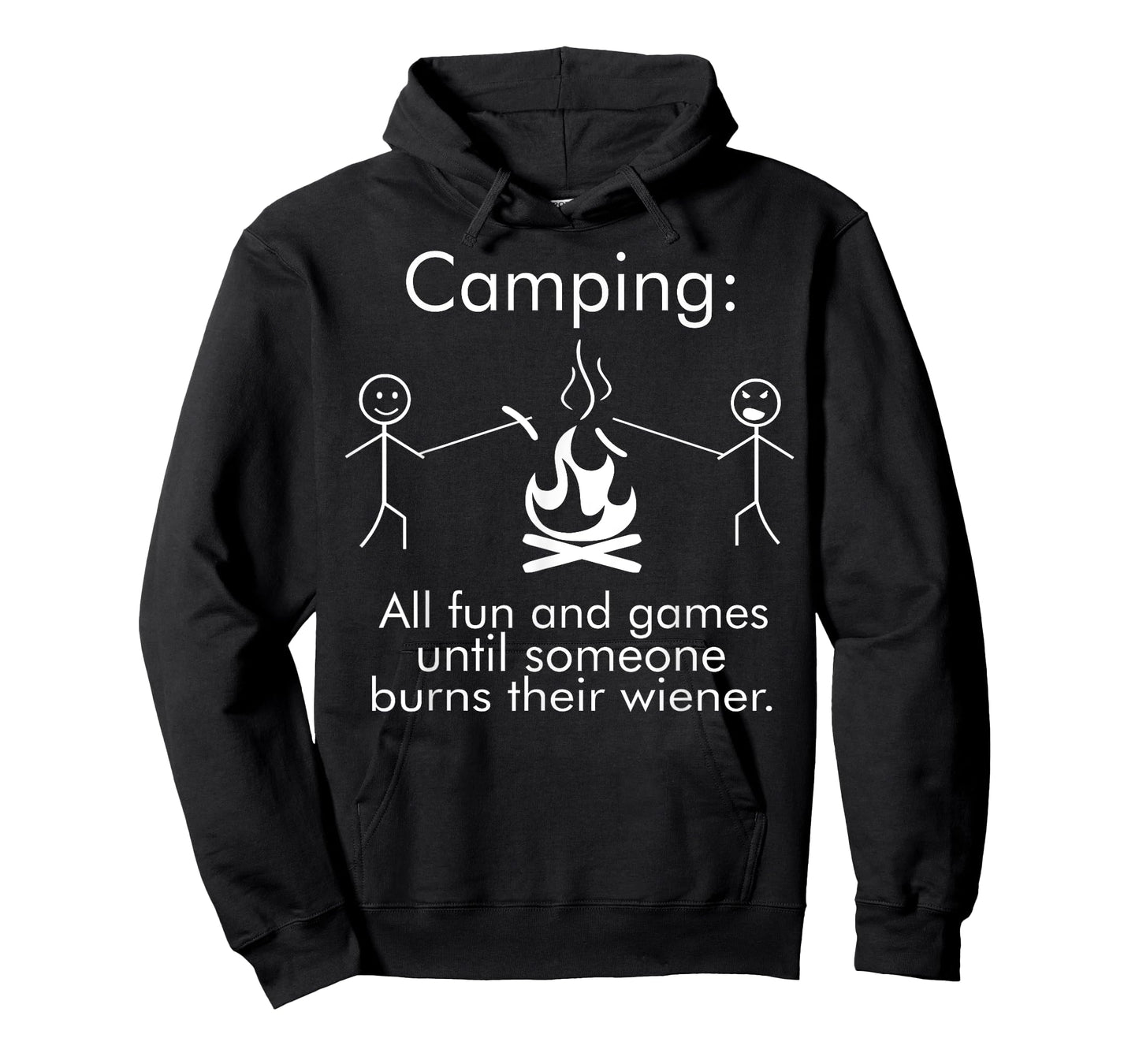 Funny Camping Shirt with Saying All Fun and Games Wiener Fun T-Shirt