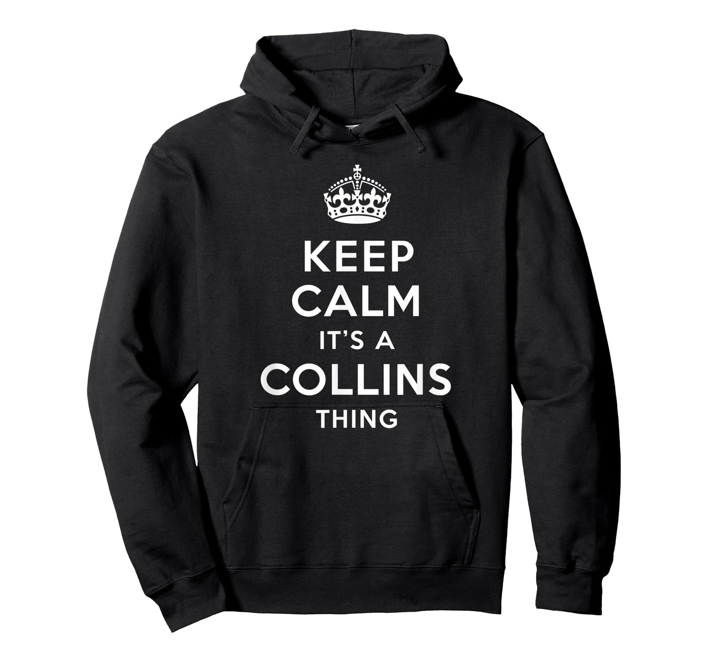 Keep calm it's a Collins thing - Family Name T-Shirt