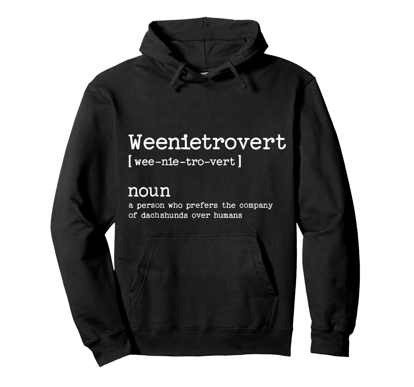 Weenietrovert Definition Funny Dachshund Dog T-Shirt