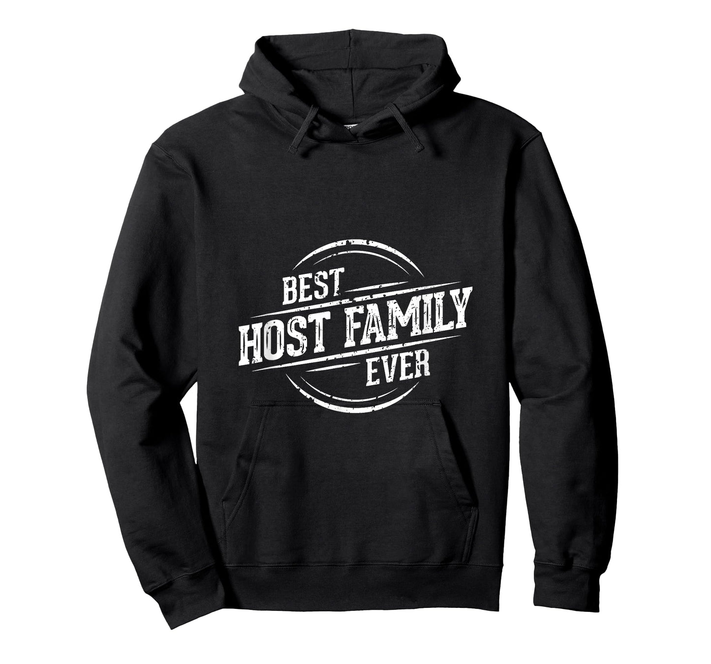 Best Host Family Ever Shirt - gift for host families T-Shirt