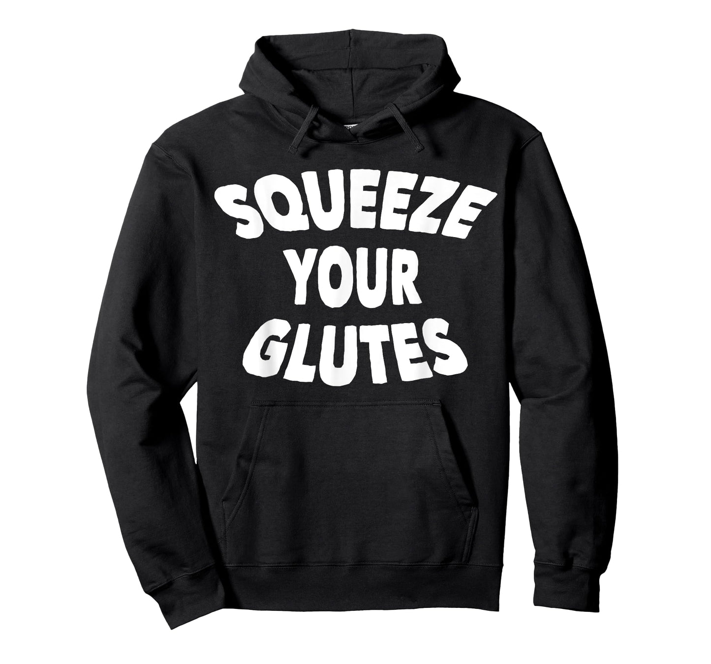Squeeze Your Glutes Fitness Trainer T-Shirt