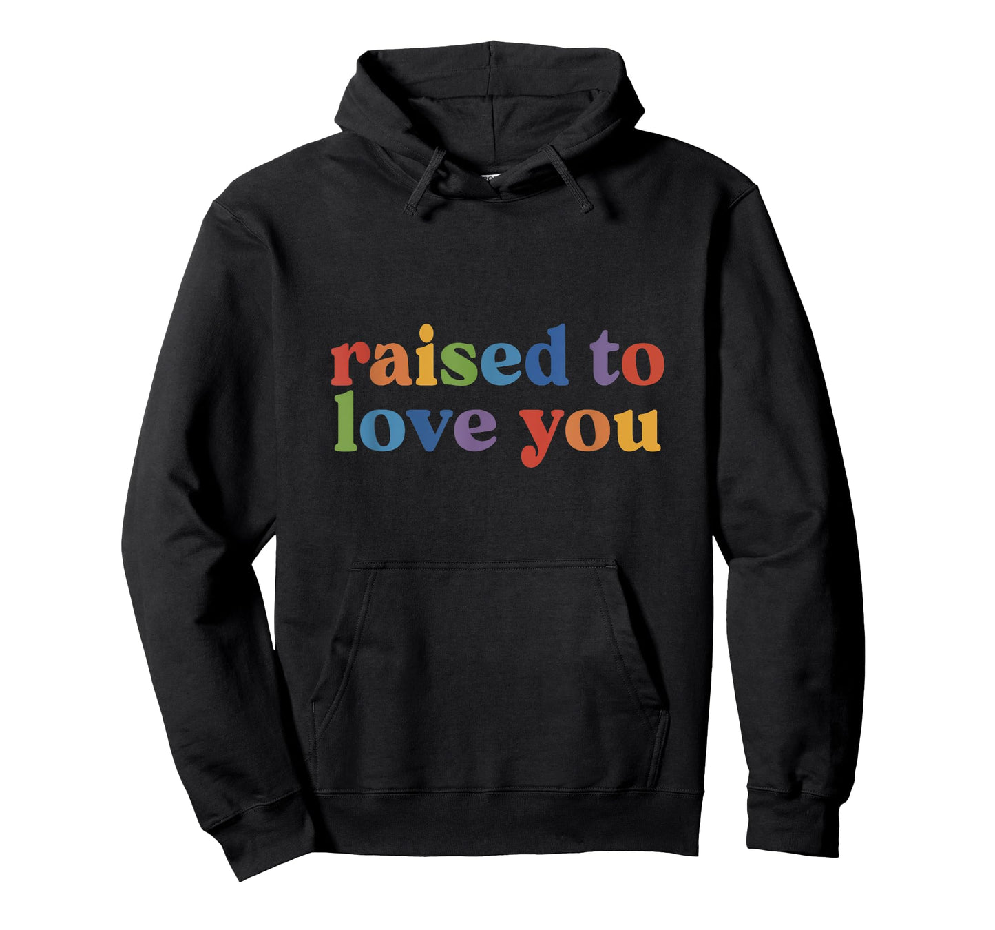 Raised To Love You Toddler Pride LGBTQ Future is Inclusive T-Shirt