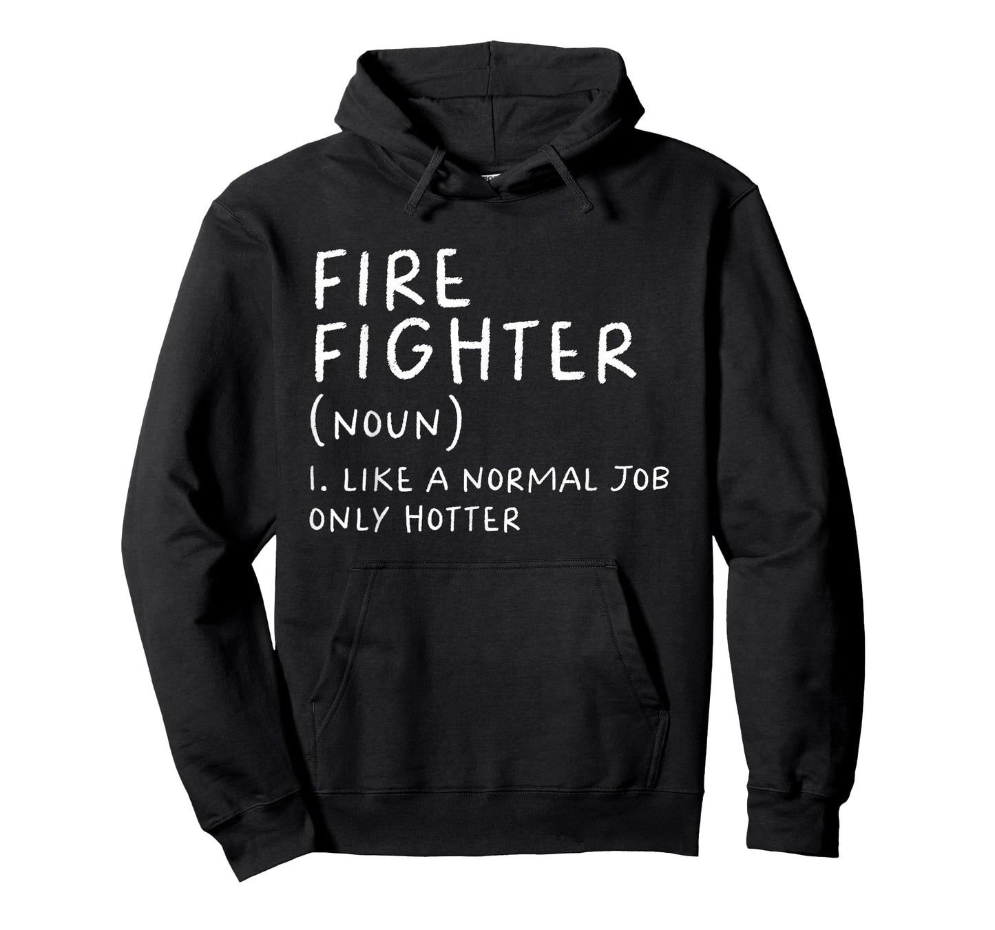 Firefighter Definition Funny T-Shirt