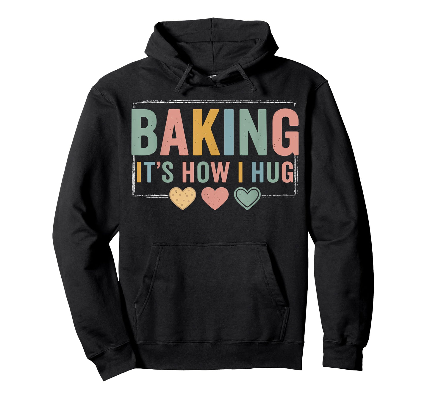 Funny Baking Baker Cookie Chef Baking It's How I Hug T-Shirt