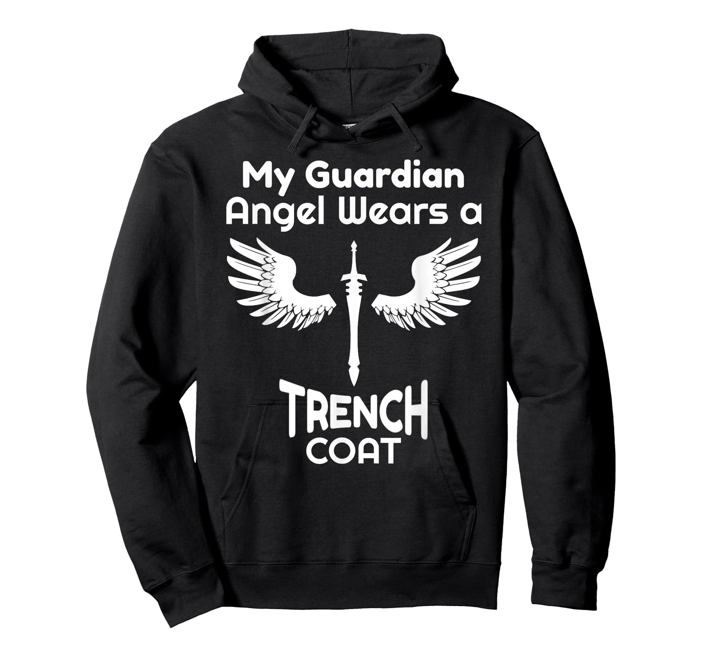 My Guardian Angel Wears a Trench Coat Funny Graphic T-Shirt