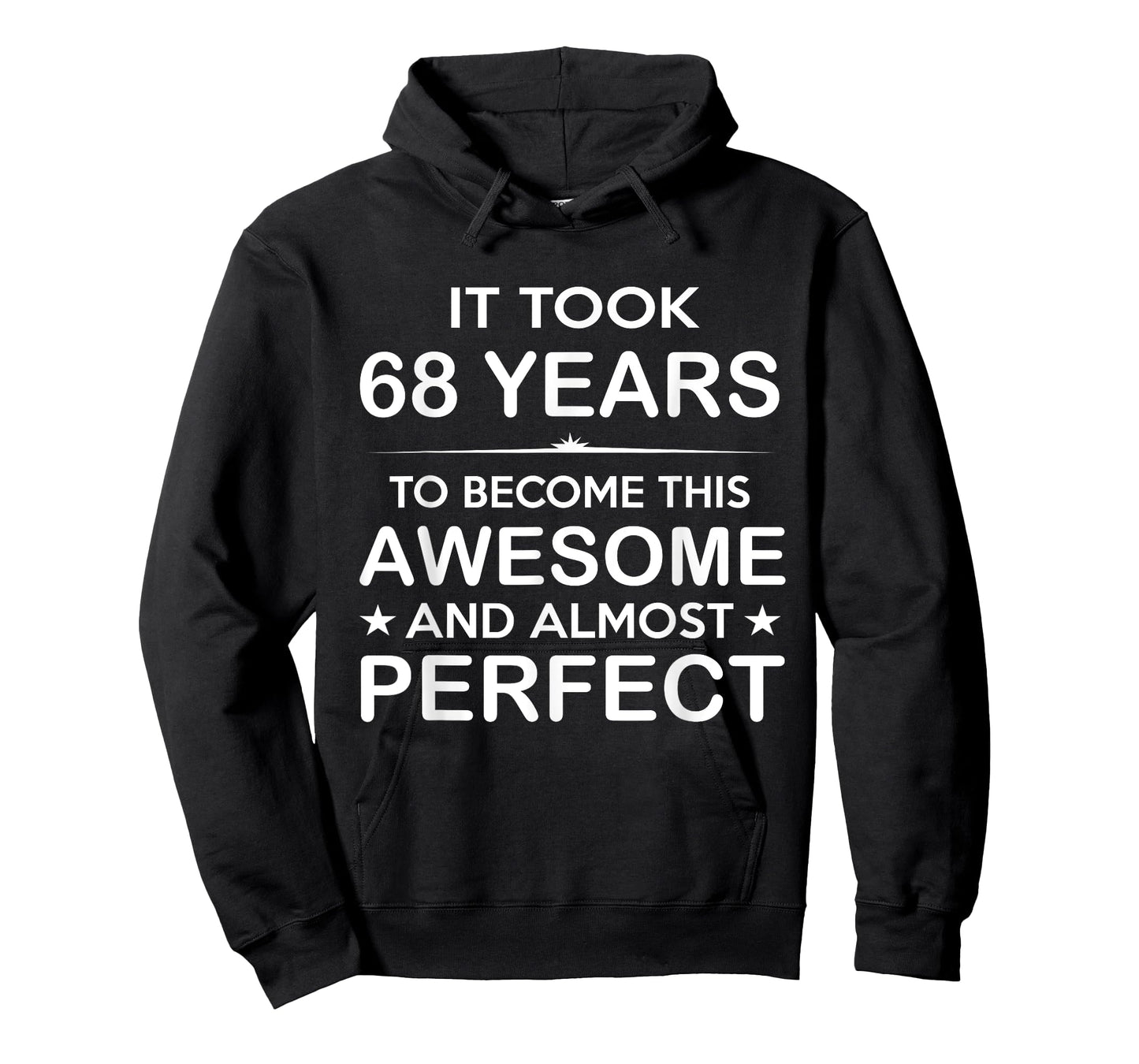 Sixty-Eight 68 Year Old 68th Birthday Gift Ideas for Him Men T-Shirt