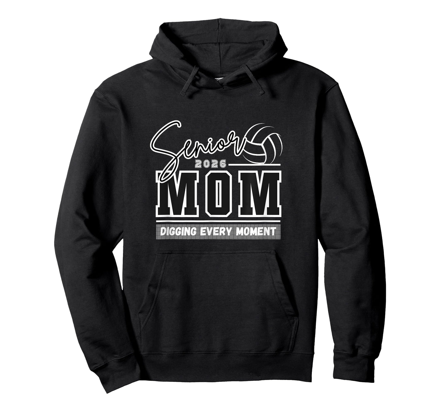 Digging Every Moment 2026 Senior Volleyball Mom T-Shirt