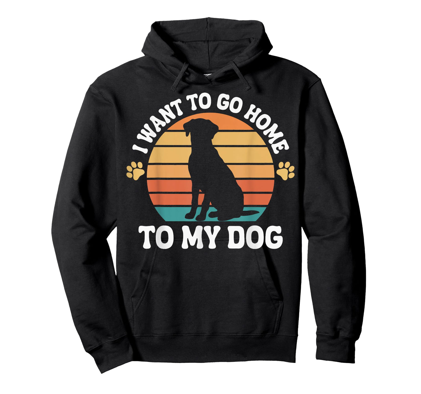 I Want To Go Home To My Dog Men Women T-Shirt