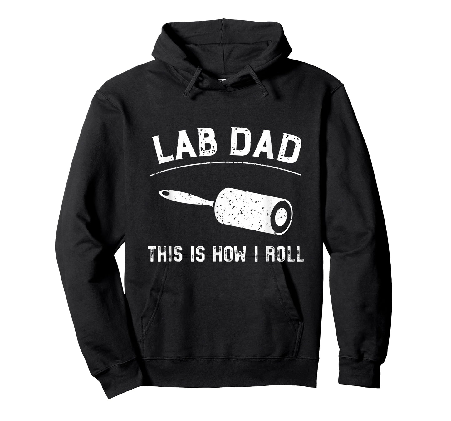 Lab Dad This Is How I Roll fathers day T-Shirt