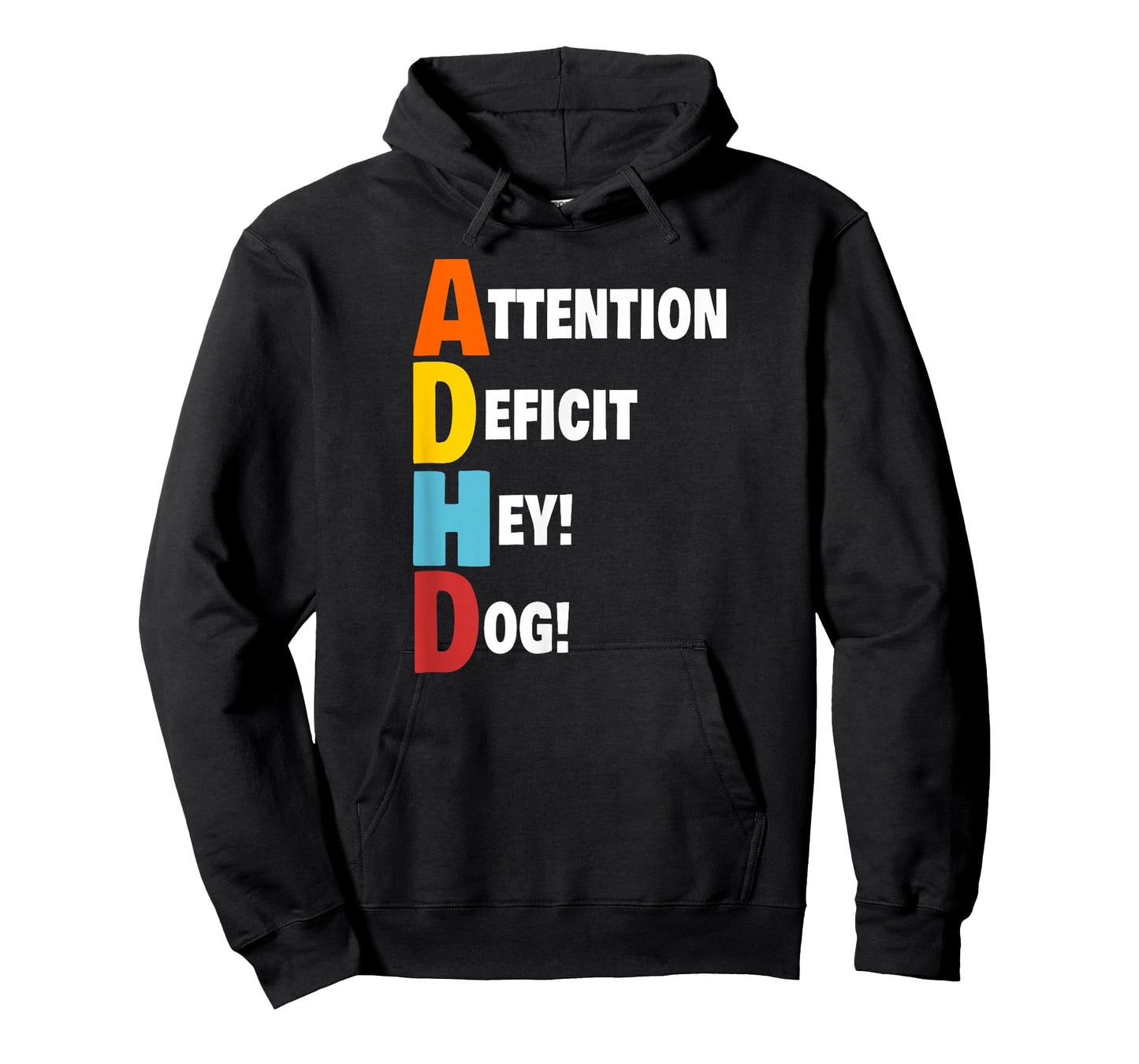 funny attention deficit Hey! Dog! T-Shirt