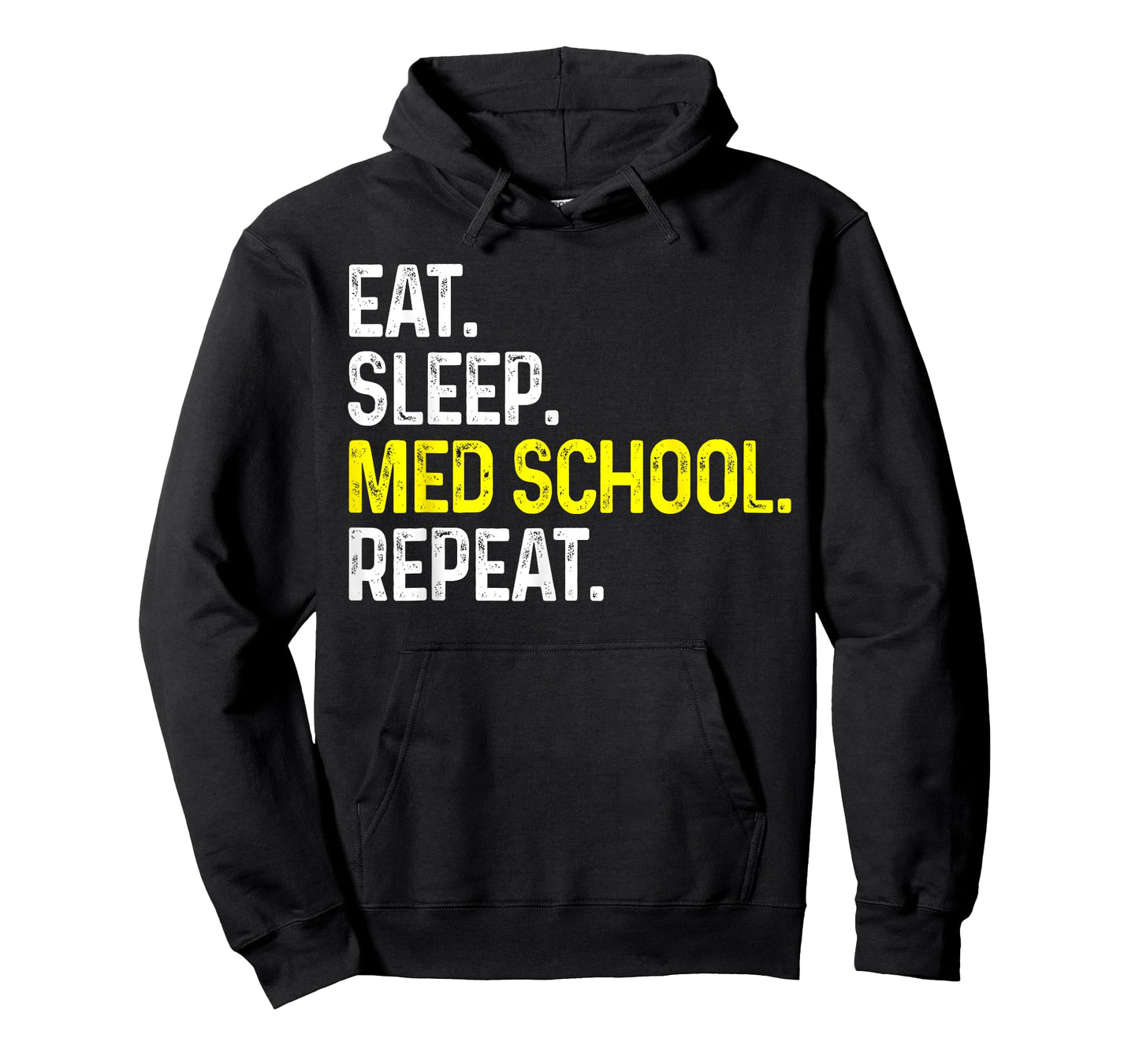 Eat Sleep Med School Repeat Funny Medical Student Gift T-Shirt