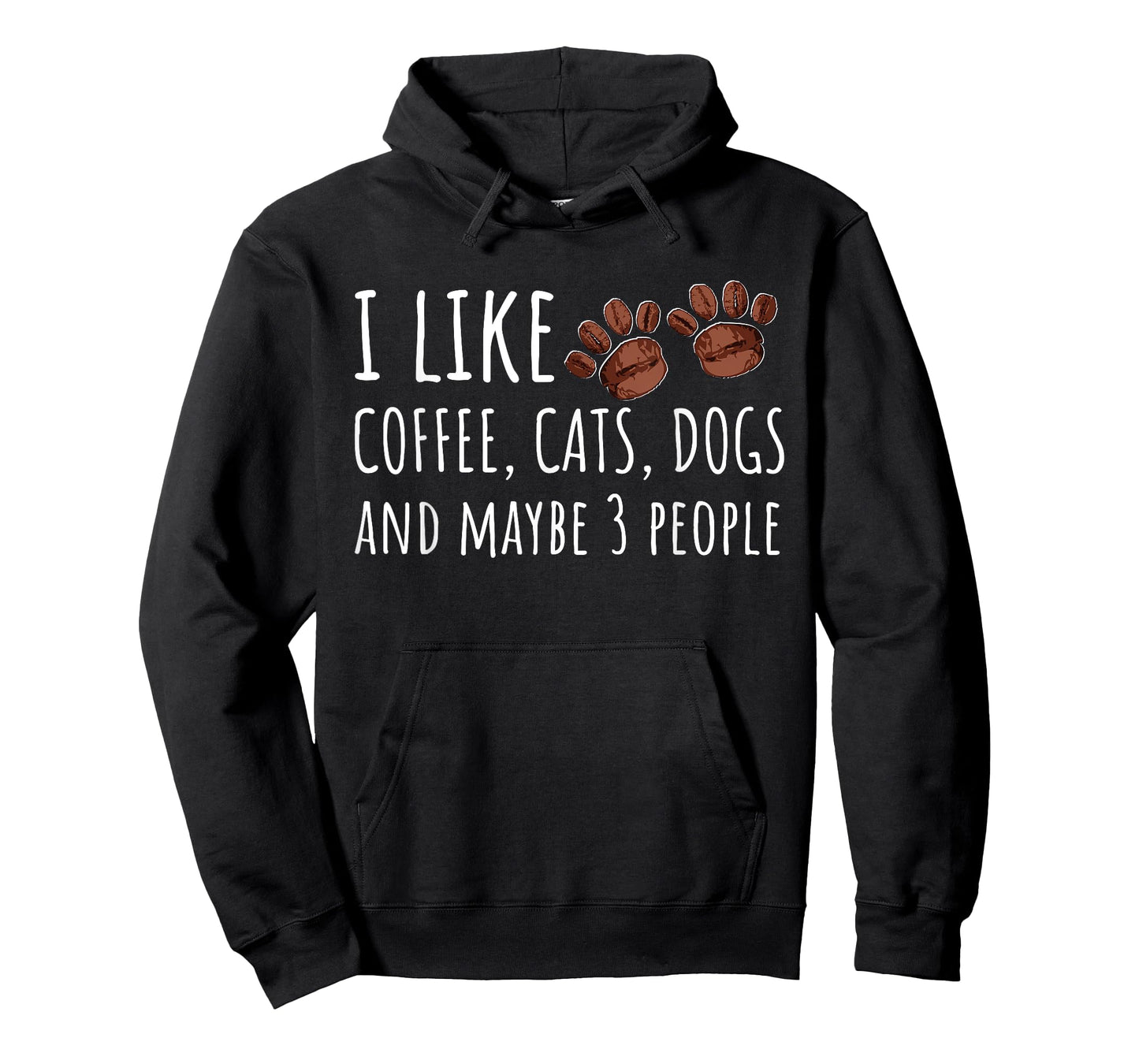 I Like Coffee Cats Dogs And Maybe 3 People Lovers Gift T-Shirt