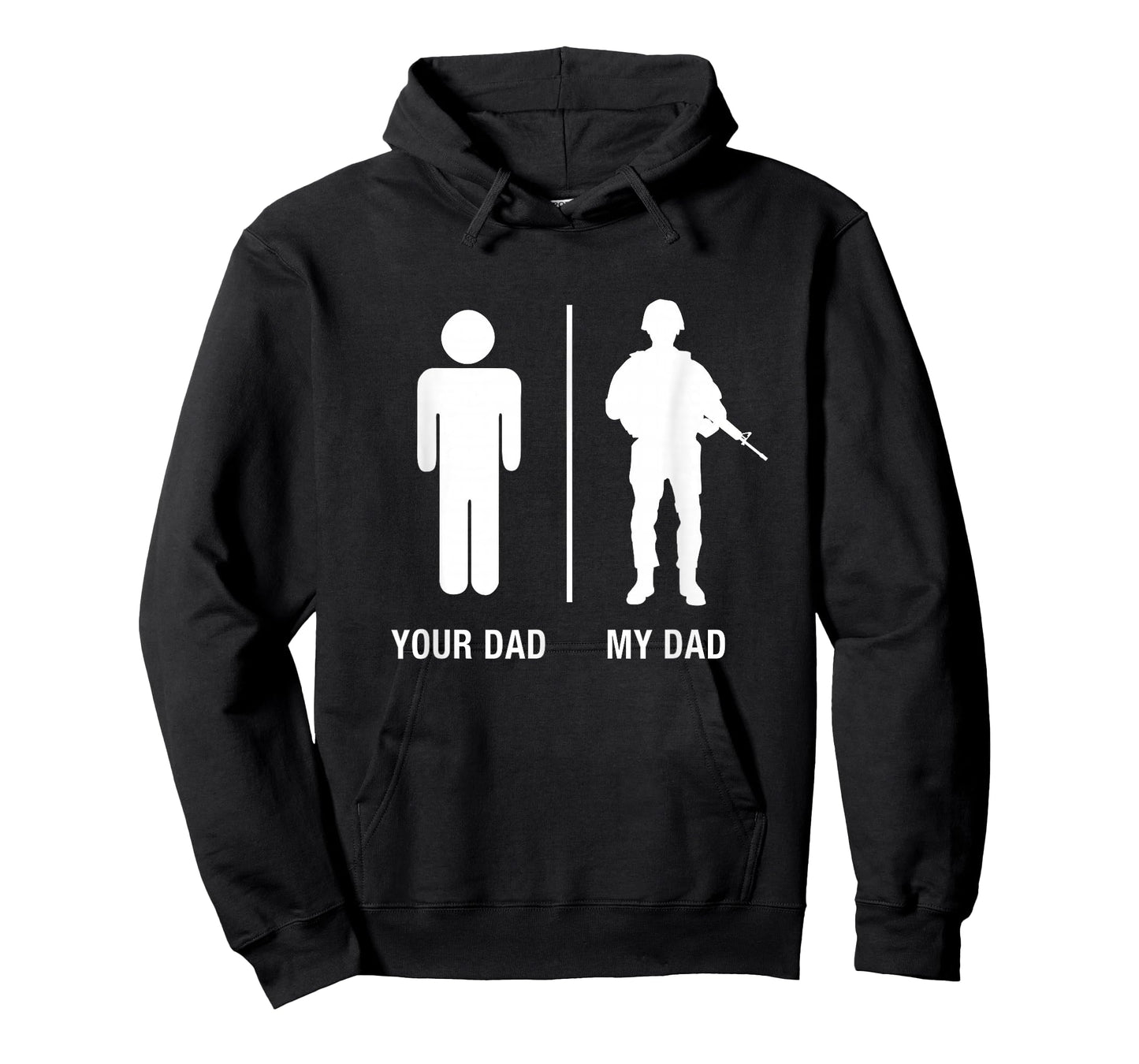 Your Dad My Dad Funny Soldier Military Father Shirt T-Shirt