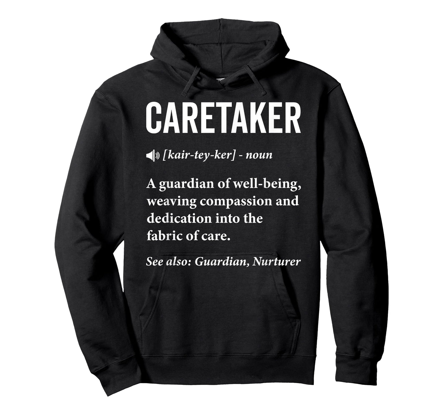 Caretaker Definition Caregiver Caregiving Nursing Nurse T-Shirt