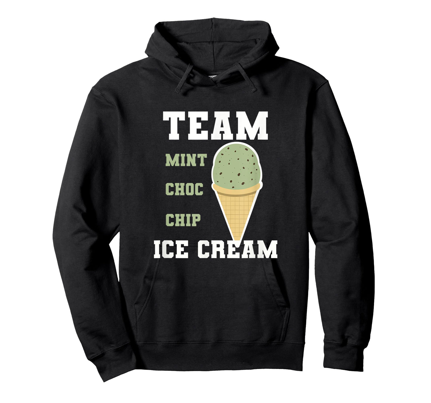 Team Mint Choc Chip Ice Cream Men Women Kids T-Shirt