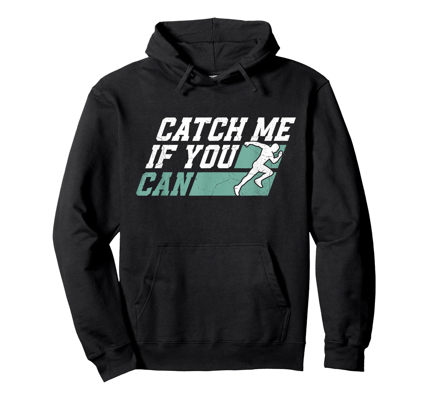 Catch Me If You Can Marathon Marathoner Runner Running T-Shirt