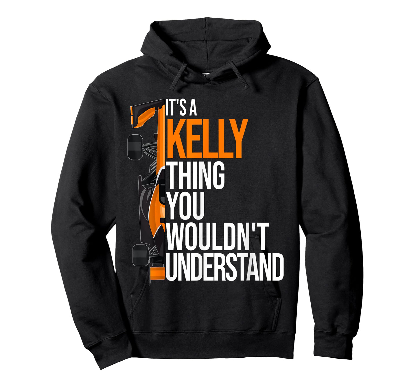 It's a Kelly Thing you wouldn't Understand - Fun Kelly T-Shirt