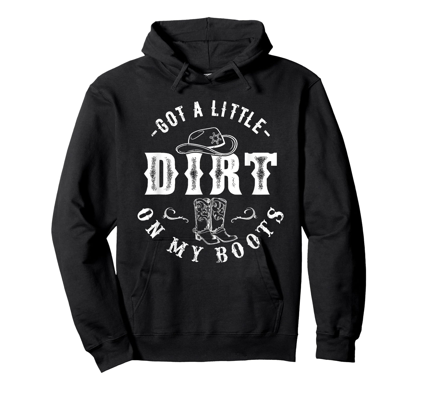 Got A Little Dirt On My Boots Howdy Cowgirl Western Country T-Shirt